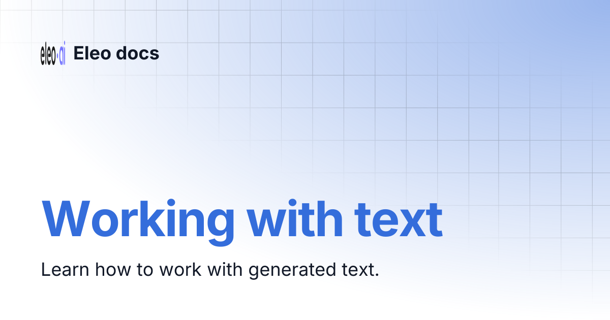 Working with text | Eleo docs